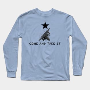 Mudhen come and take it Long Sleeve T-Shirt